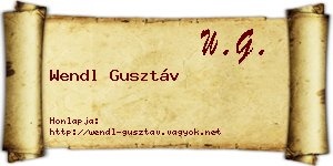 Wendl Gusztáv névjegykártya